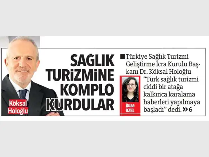Sağlık Turizmine Komplo Kurdular